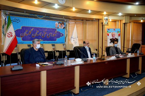 سازمان مدیریت و برنامه ریزی استان گلستان در ششمین جلسه شورای فنی استان