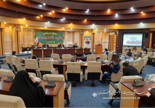 رئیس سازمان مدیریت و برنامه ریزی استان گلستان در جلسه استانی ستاد پیشگیری و مقابله با کرونا