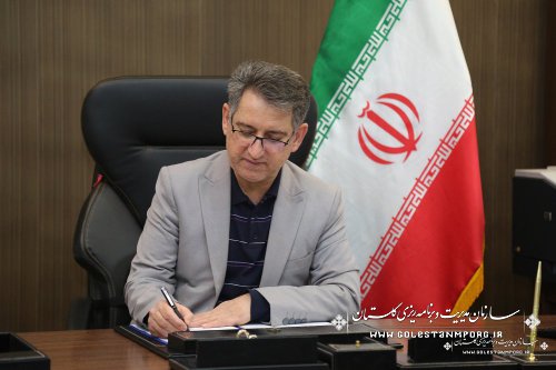 پیام تبریک رئیس سازمان مدیریت و برنامه ریزی استان گلستان به مناسبت فرارسیدن عید سعید فطر